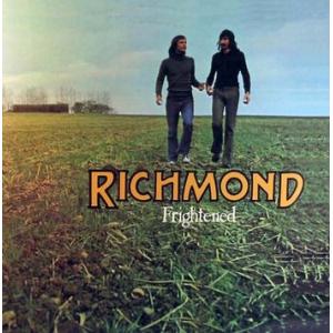 richmond: frightened