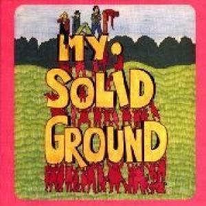 my solid ground: my solid ground