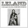 leland: a self-taught, decathlon, hard rock musician