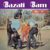 bazali bam: action