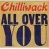 chilliwack: all over you