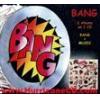 bang: bang / music