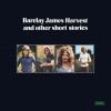 barcley james harvest: barcley james harvest & other short stories