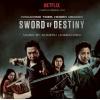 ost: crouching tiger, hidden dragon: sword of destiny