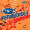 various: cruisin' instrumentals