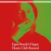 plastic people of the universe: egon bondy's happy hearts club banned (deluxe+bonus)