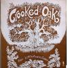 crooked oak: from little acorns grow