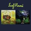 leaf hound: growers of mushroom - unleashed