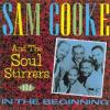 sam cooke & the soul stirrers: in the beginning