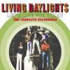 living daylights: let's live for today - the complete recordings