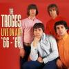 the troggs: live on air '66-'68