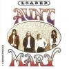 aunt mary: loaded plus bonus tracks
