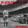 black train jack: no reward