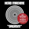 head machine: orgasm (50th anniv. remastered)
