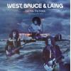 west, bruce & laing: out into the fields - the albums 1972-1974
