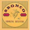 bronco: smoking mixture