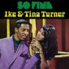 ike & tina turner: so fine