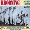 krooning: southern doo wop vol. 2