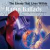 various: the 2006 radio ballads - the enemy that lives within