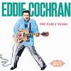 eddie cochran: the early years