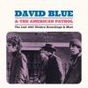 david blue & the american patrol: the lost 1967 elektra recordings & more