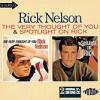 rick nelson: the very thought of you / spotlight on rick