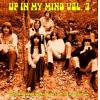 various: up in my mind vol.3: even more fuzzed out acid tabs From the lysergic 60s