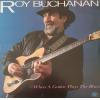 roy buchanan: when a guitar plays the blues