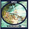 spin: whirlwind