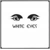 white eyes: white eyes