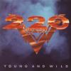 two hundred twenty volt (220 volt): young and wild (coloured vinyl) (1lp)