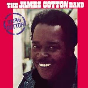 the james cotton band: 100% cotton