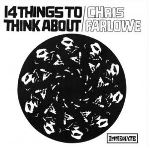 chris farlowe: 14 things to think about (white vinyl) (immediate 60th anniversary)