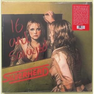 silverhead: 16 and savaged