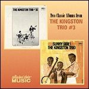the kingston trio: 16/sunny side!