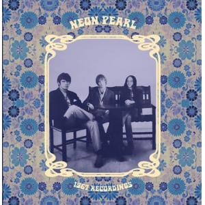 neon pearl: 1967 recordings
