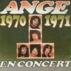 ange: 1970-1971 live