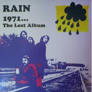 rain: 1971... the lost album
