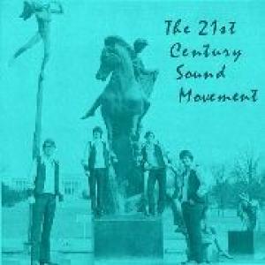 21st century sound movement: 21st century sound movemen