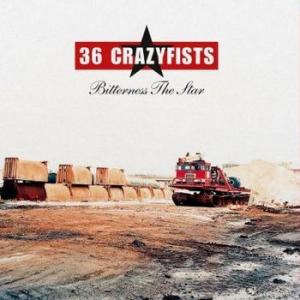 36 crazyfists: bitterness the star