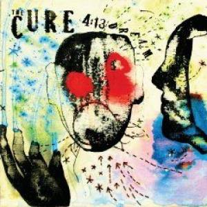 the cure: 4:13 dream