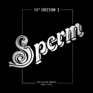 sperm: 50th erection l - collected works 1967-1970 (black)