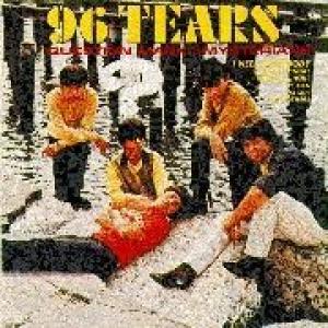 question mark & the mysterians: 96 tears