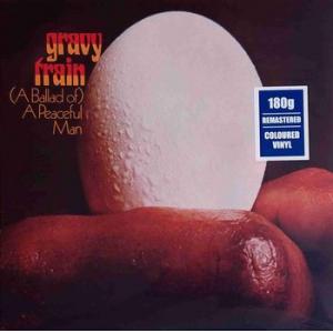 gravy train: (a ballad of) a peaceful man (coloured)