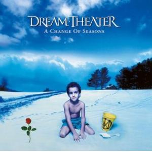 dream theater: a change of seasons 
