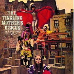 the tingling mother's circus: a circus of the mind