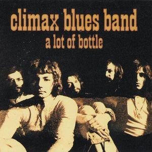 climax blues band: a lot of bottle