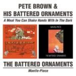 pete brown: a meal.../mantle-piece