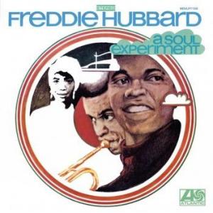 freddie hubbard: a soul experiment