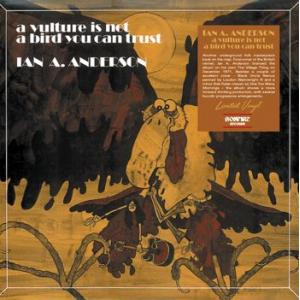 ian a. anderson: a vulture is not a bird you can trust